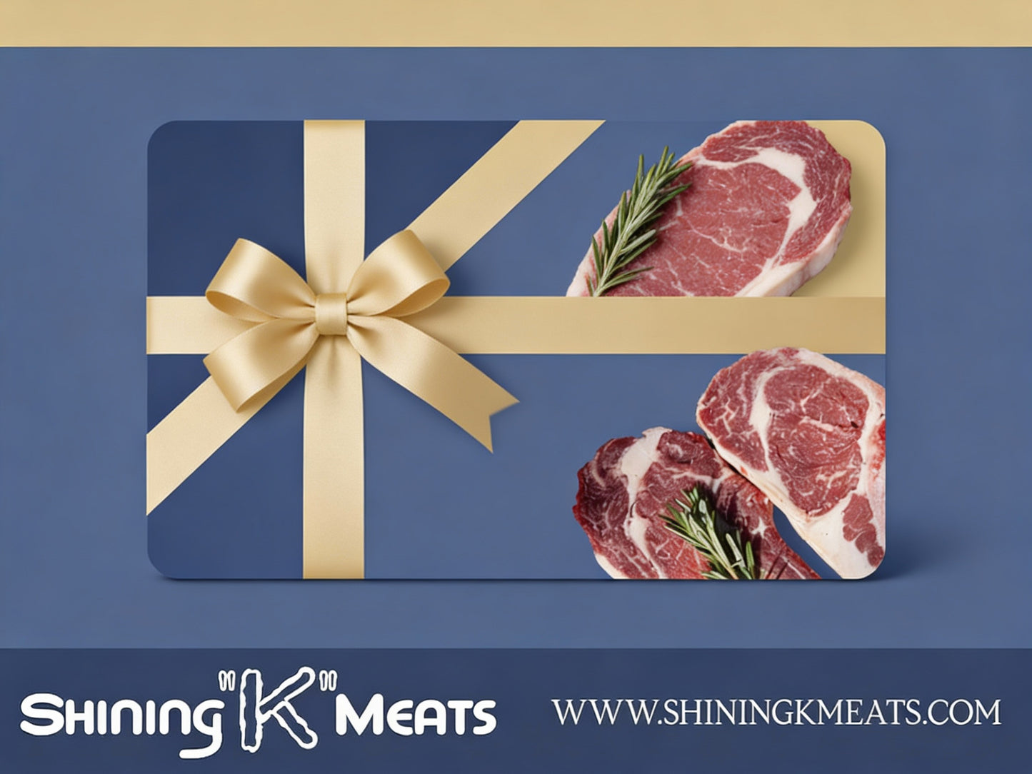 Shining "K" Meats Gift Card